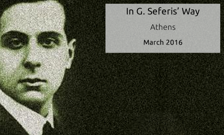 "In G. Seferis’ Way"